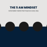 The 5 am mindset routine for success
